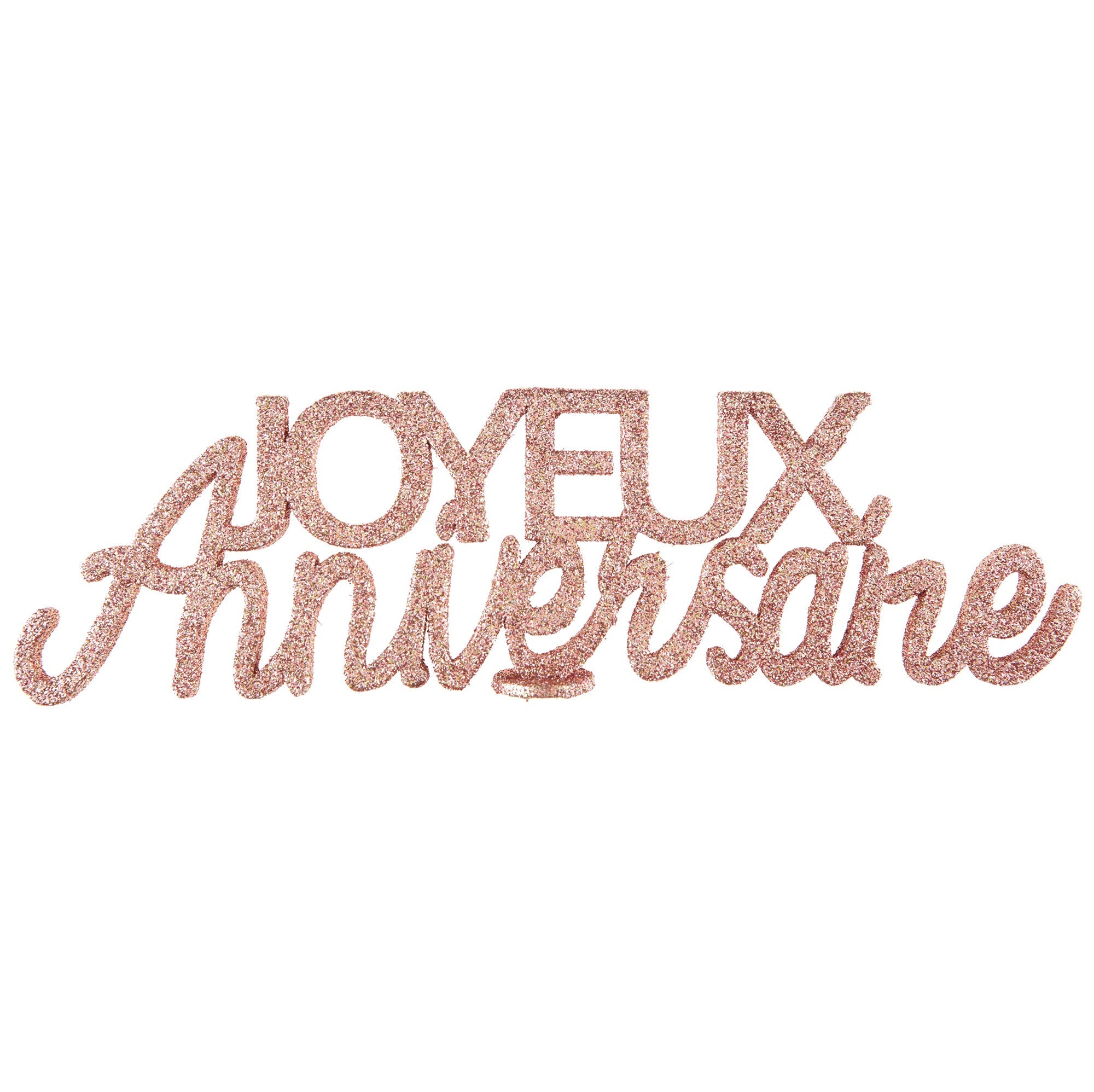 Joyeux Anniversaire Glitter Table Decoration Rose Gold 12.6x1x3.5in